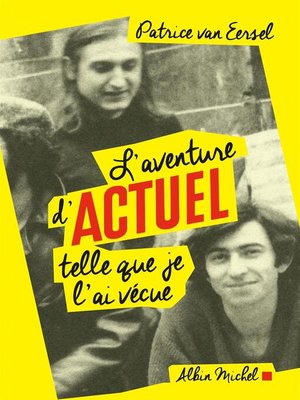 cover image of L'Aventure d'Actuel telle que je l'ai vécue